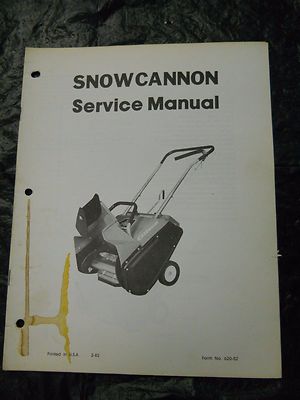 Gilson Snowcannon Service Manual #620-52 (Sold under many store brands)