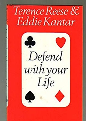 Defend with Your Life Hardcover Terence, Kantar, Eddie Reese