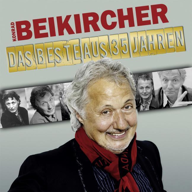 Thumbnail - Das Beste Aus 35 Jahren Konrad Beikircher - Hörbuch