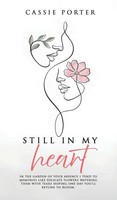 Cassie Porter | Still In My Heart | Buch | Englisch (2025) | Ean 9781805588115