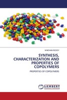 Synthesis, Characterization AND Properties OF Copolymers M Mohan Reddy Buch 2021
