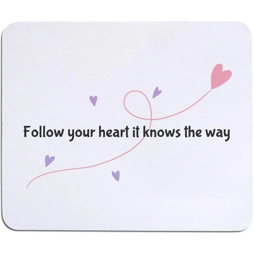'Follow Your Heart' Mouse Mat / Desk Pad (MO00041813)
