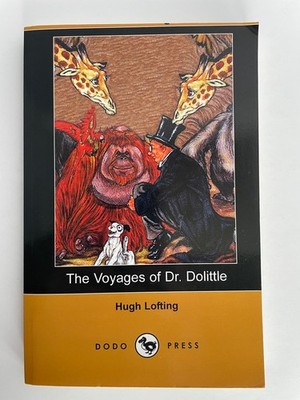 The Voyages of Dr. Dolittle - Hugh Lofting - Dodo Press Reprint PB