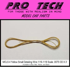 1:16-1:18 Scale MCLS 4 Yel Small Detailing Wire 3’  LBR Model Parts PRO TECH
