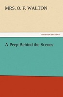 A Peep Behind The Scenes (Tredition