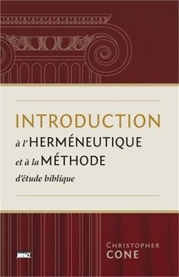 Introduction A L'Hermeneutique Et a la Methode D'Etude Biblique (Prolegomena on