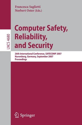 Computer Safety, Reliability, and Security Francesca Saglietti (u. a.) Buch xv