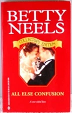 All Else Confusion Ruby reprint Betty Neels