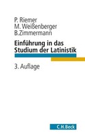 Peter Riemer (U. A.) | EinfüHrung In Das Studium Der Latinistik | Taschenbuch