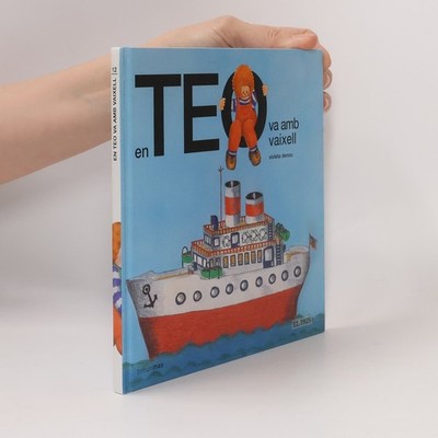 En Teo va amb vaixell  |  Violeta Denou