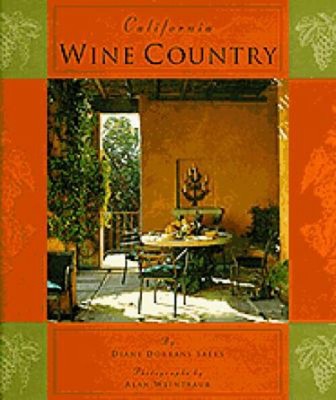 California Wine Country : Interior Design, Architecture, and Styl