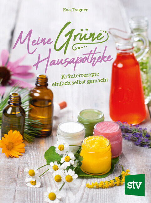 Thumbnail - Meine Grüne Hausapotheke | Eva Tragner | 2020 | Deutsch