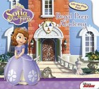 Sofia the First Royal Prep Academy by Disney Book Group Staff (2014, Board Book)
