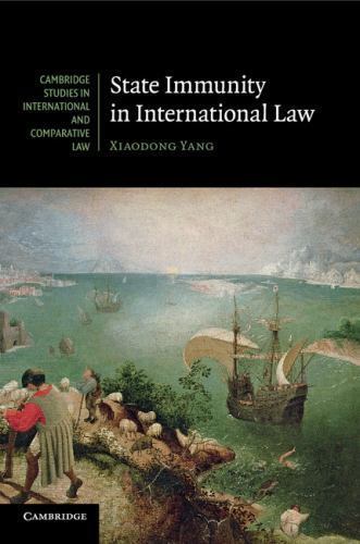 State Immunity in International Law Yang Paperback Cambridge University Press