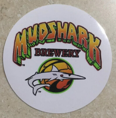 Mudshark Brewing Company STICKER Decal Beer Micro Lake Havasu Arizona AZ