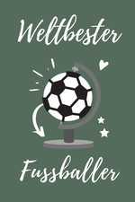 WELTBESTER FUSSBALLSPIELER: A4 Notizbuch für...