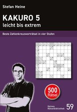 Kakuro 5 - leicht bis extrem | Beste Zahlenkreuzworträtsel in vier Stufen | Buch