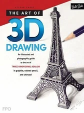 The Art of 3D Drawing: An illustrated and photographic guide to ...  (Paperback)
