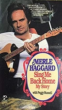Sing Me Back Home Mass Market Paperbound Merle Haggard