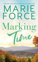 Marie Force | Marking Time | Taschenbuch | Englisch (2023) | Htjb, Inc.