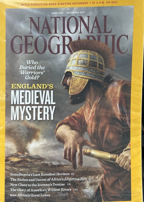 National Geographic Magazine November 2011 England Medieval Mystery History Gold