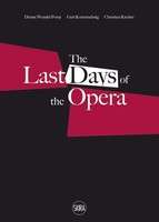 Last Days Of The Opera Christian Kircher Taschenbuch Kartoniert / Broschiert