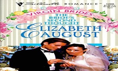 The Bride's Second Thought (Harlequ..., August, Elizabe
