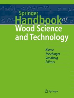 SPRINGER HANDBOOK OF WOOD SCIENCE & TECH by NIEMZ, PETER Hardback Self Help