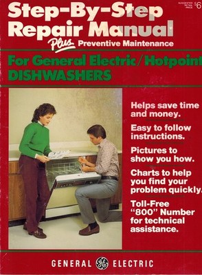 STEP-BY-STEP REPAIR MANUAL PLUS PREVENTIVE MAINTENANCE FOR GENERAL