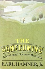 The Homecoming; A Novel about Spencer's Mountain