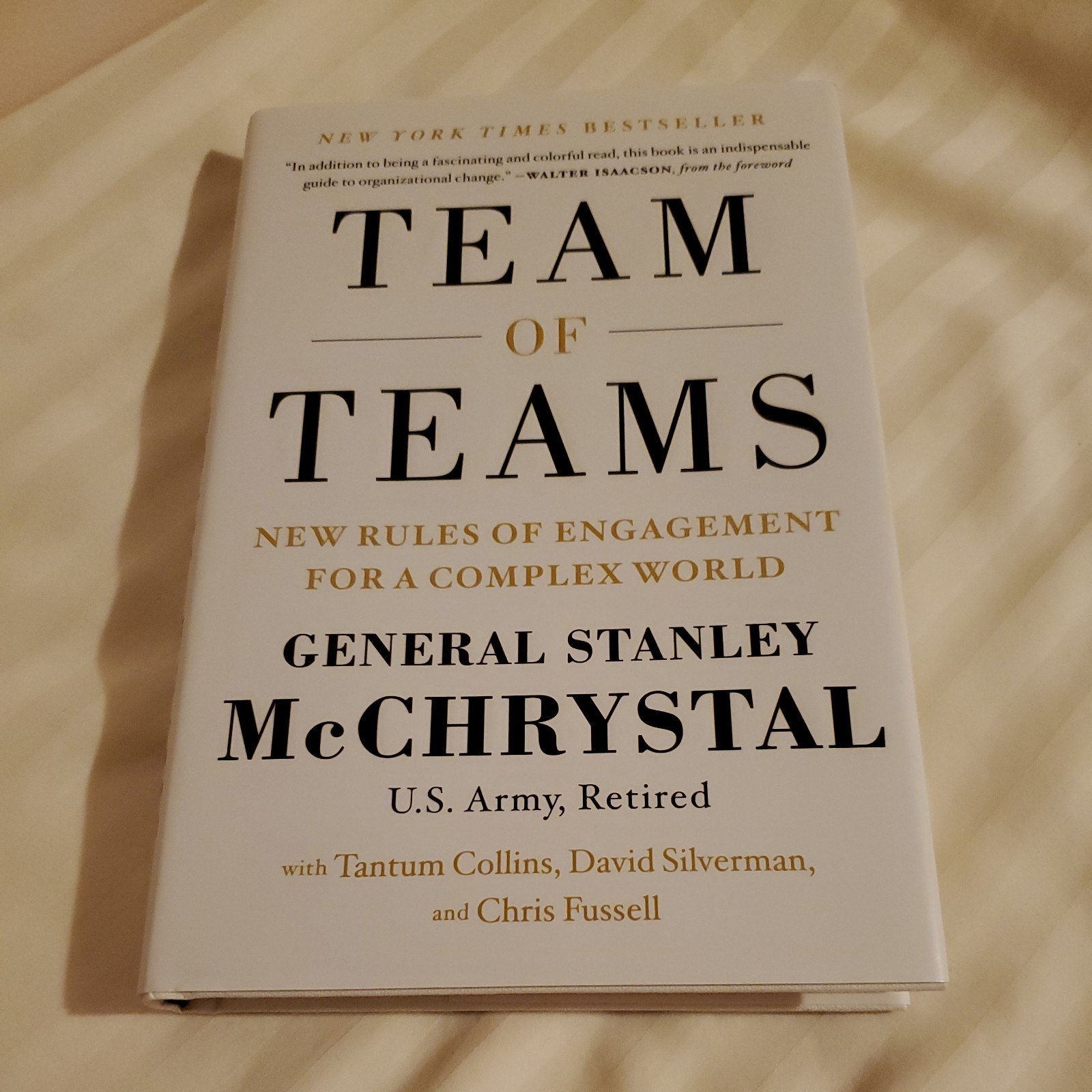 Team of Teams : New Rules of Engagement for a Complex World