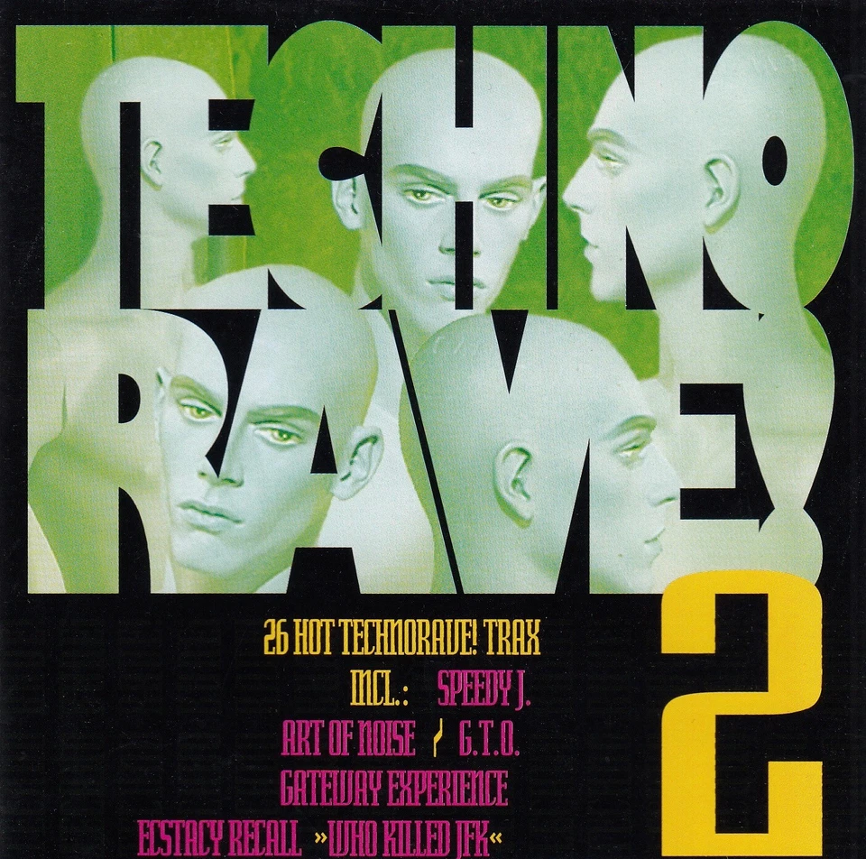 Techno Rave! 2 2CD:SPEEDY J.,BELTRAM & PROGRAM2,FORMICULA 4,ART OF NOISE,G.T.O. - Bild 2 von 4