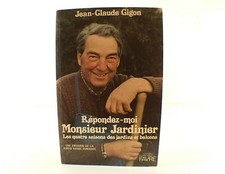 Jean-Claude GIGON Répondez moi Monsieur Jardinier Radio Suisse Romande 1983