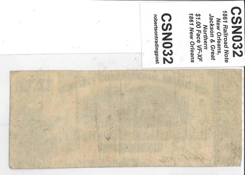 New Orleans Jackson & Great Northern Railroad 1,00 $ Schein Konföderierte 1861 Sehr schön - Bild 3 von 4