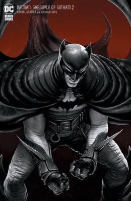 BATMAN: GARGOYLE OF GOTHAM #2 (RAFAEL GRASSETTI VARIANT) ~ Comic Book ~ DC