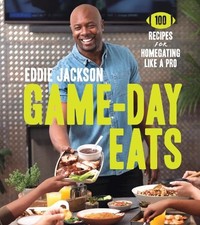 Eddie Jackson Game-Day Eats (Hardback)