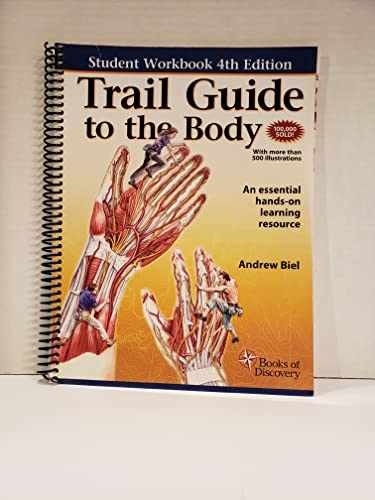 Trail Guide to the Body: Student - Spiral-bound, by Andrew Biel - Acceptable w