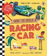 Fran Scott How to Build a Racing Car (Paperback)