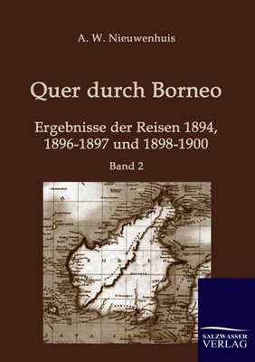A. W. Nieuwenhuis | Quer durch Borneo | Taschenbuch | Deutsch (2009) | 608 S.