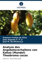 Ermeson Freitas Da Silva (U. A.) | Analyse Des Angebotsverhaltens Von Kakao...
