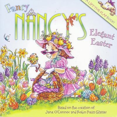 Fancy Nancy's Elegant Easter: An Easter - paperback, 9780061703799, OConnor, new