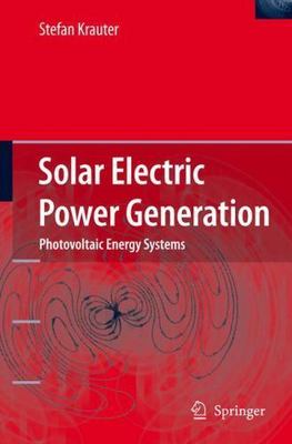 Solar Electric Power Generation - Photovoltaic Energy Systems: Modeling of Opti