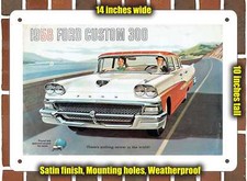 Metal Sign - 1958 Ford Custom 300