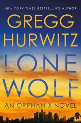 Lone Wolf: An Orphan X Novel (Orphan X, 9) - Hardcover - VERY GOOD
