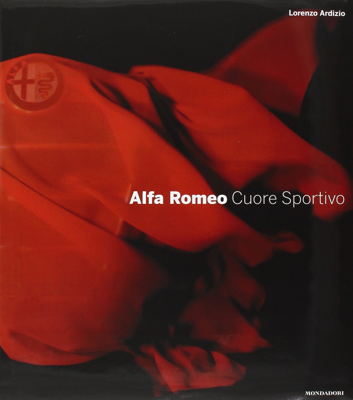 Alfa Romeo. Cuore sportivo - [Electa Mondadori]