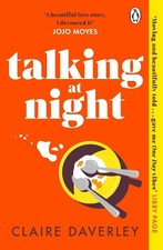 Talking at Night: The perfect read ..., Daverley, Clair