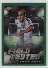 2022 Topps Chrome MLS Field Tested Green Refractor 22/75 Landon Donovan 13iq