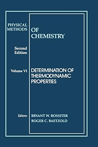 Chemistry 2e V6: Determination of Thermodynamic. Rossiter<|