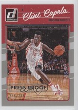 2016-17 Panini Donruss Press Proof Silver 295/299 Clint Capela #112 0o9