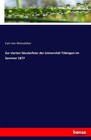 Zur vierten Säcularfeier der Universität Tübingen im Sommer 1877 von Carl Weizsäcker (2016, Taschenbuch)
